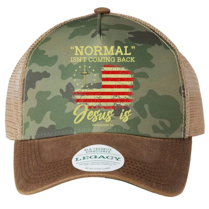 Normal Isn't Coming Back Jesus Is Revelation 14 Christian Legacy Tie Dye Trucker Hat