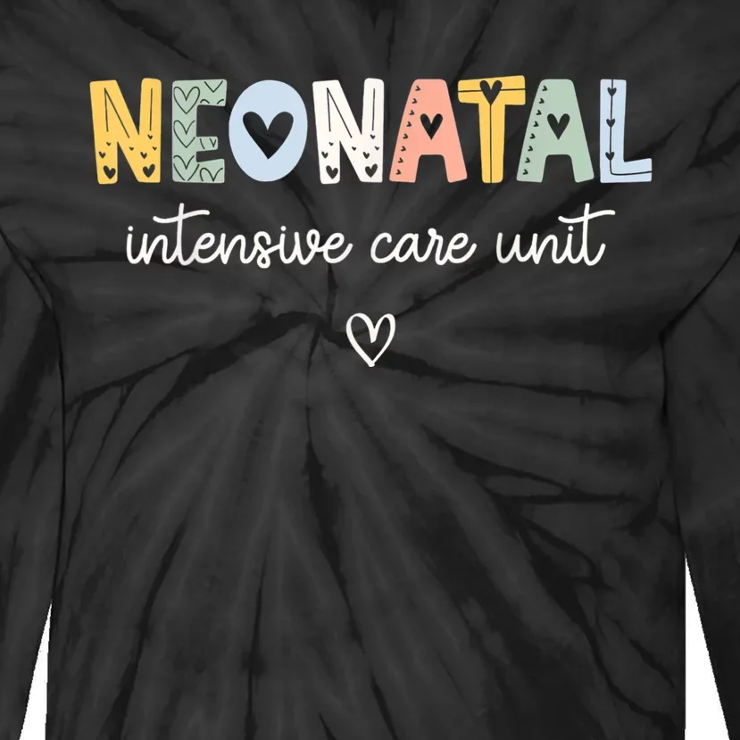 Neonatal Intensive Care Unit NICU Nurse Tie-Dye Long Sleeve Shirt