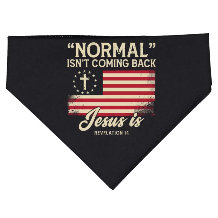 Normal Isnt Coming Back Jesus Is Christian USA-Made Doggie Bandana