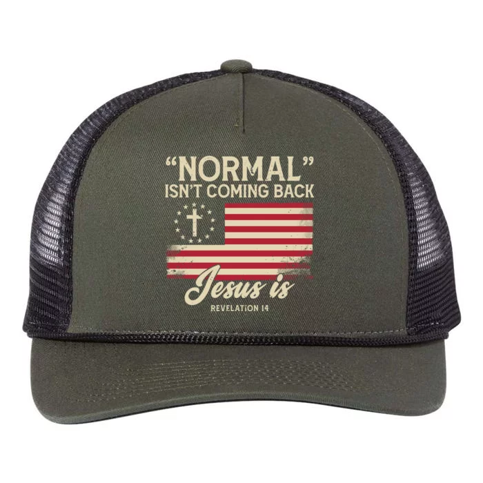 Normal Isnt Coming Back Jesus Is Christian Retro Rope Trucker Hat Cap