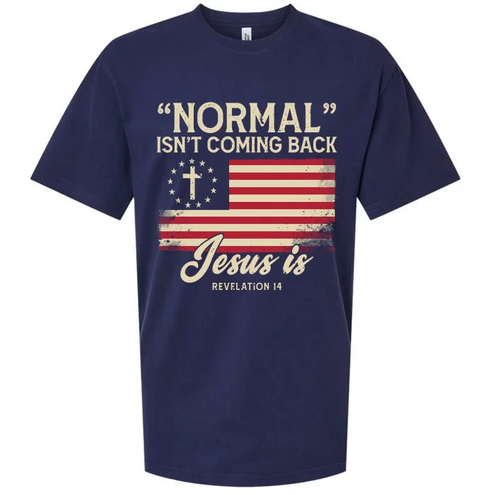 Normal Isnt Coming Back Jesus Is Christian Sueded Cloud Jersey T-Shirt