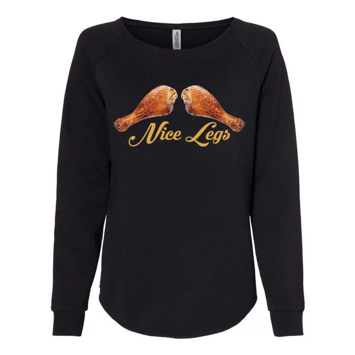 Nice Legs Funny Thanksgiving Turkey Womens California Wash Sweatshirt