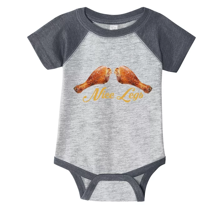 Nice Legs Funny Thanksgiving Turkey Infant Baby Jersey Bodysuit