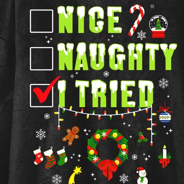 Nice Naughty I Tried Funny Christmas Checklist Hooded Wearable Blanket