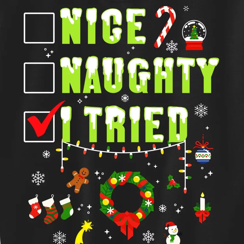 Nice Naughty I Tried Funny Christmas Checklist Kids Sweatshirt