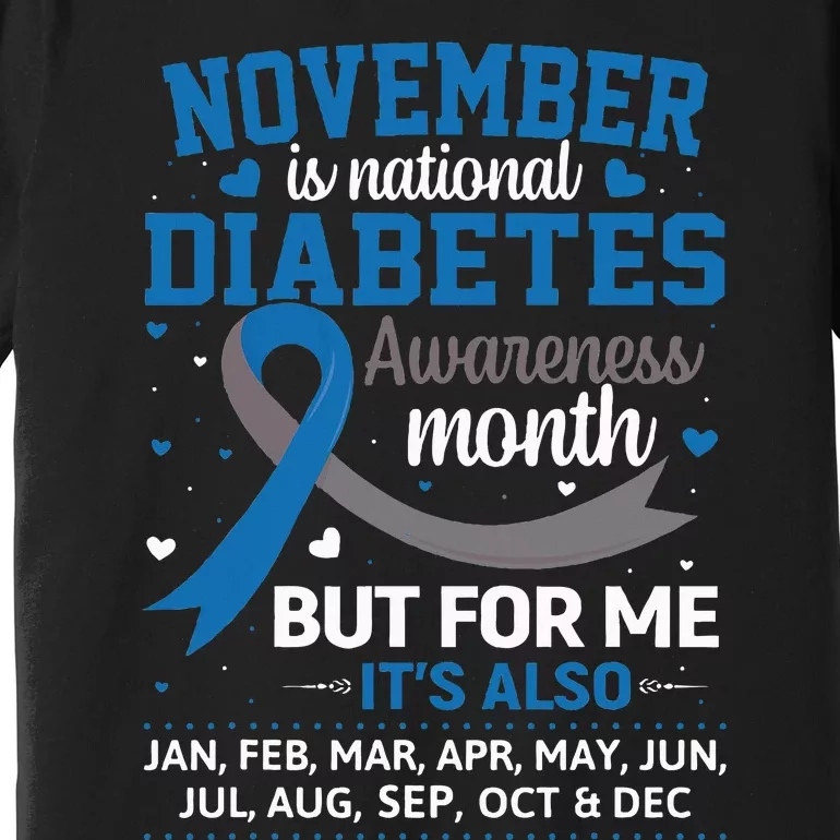 November Is Diabetes Awareness Month Blue And Gray Ribbon Premium T-Shirt