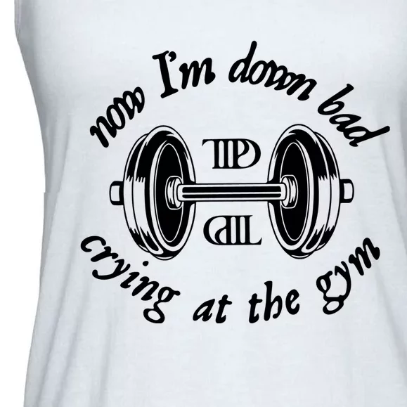 Now IM Down Bad Taylor Gym Ttpd Taylor Lyrics Ladies Essential Flowy Tank