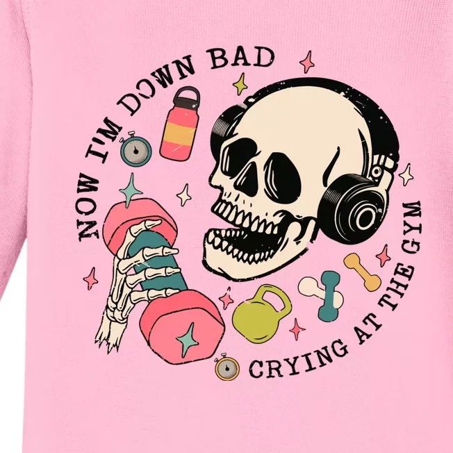 Now Im Down Bad Funny Skeleton Workout Gymer Baby Long Sleeve Bodysuit