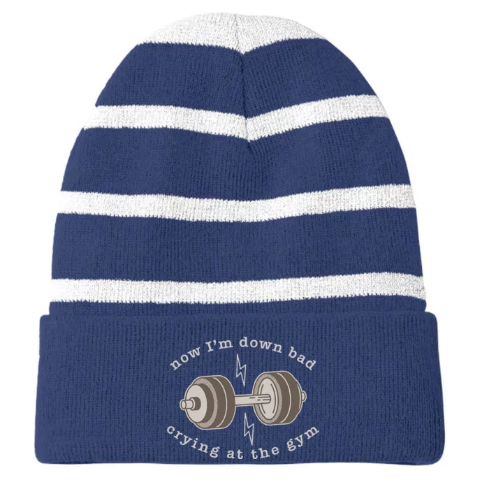 Now Im Down Bad Crying At The Gym Striped Beanie with Solid Band