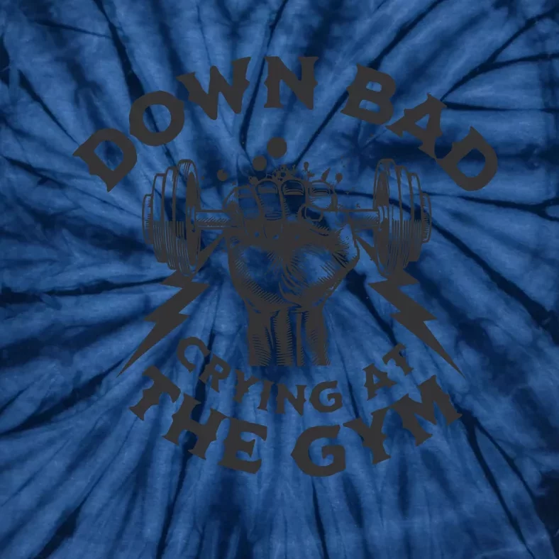 Now Im Down Bad Crying At The Gym Lyrics Ttpd Tie-Dye T-Shirt