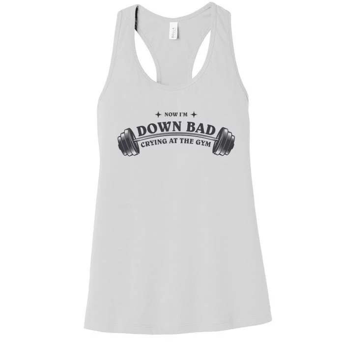 Now Im Down Bad Crying At The Gym Ttpd Album Women's Racerback Tank