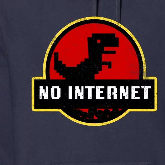 No Internet Dinosaur Park Logo Parody Distressed Premium Hoodie