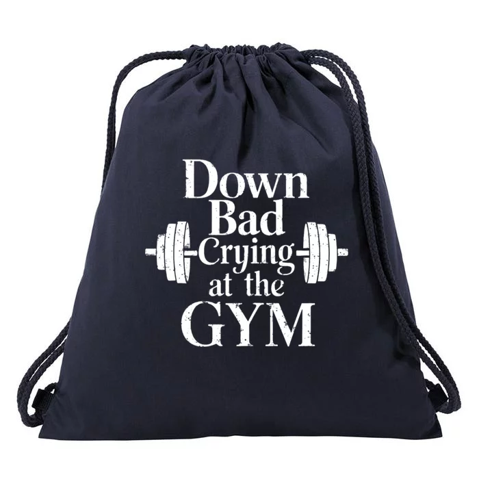 Now Im Down Bad Crying At The Gym Funny Drawstring Bag