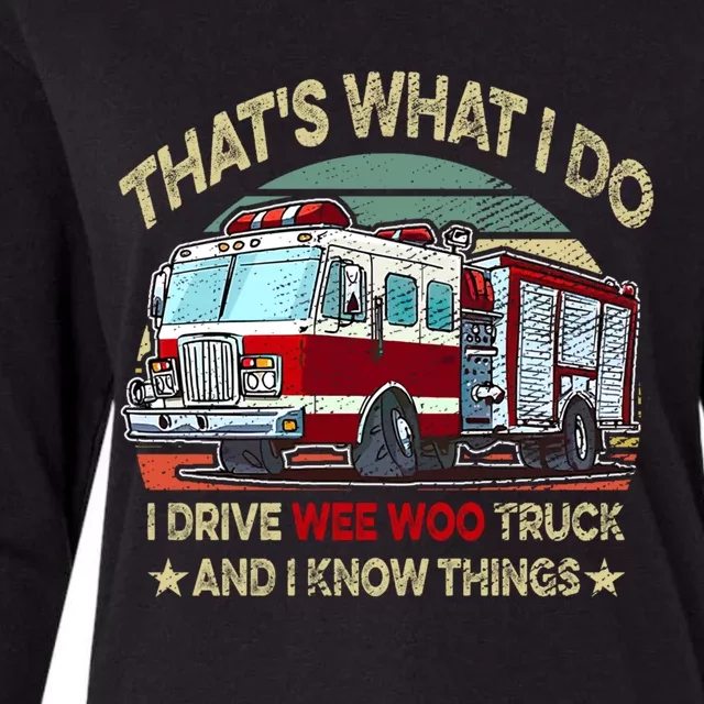 Nn I Drive Wee Woo Truck Firefighter Costume Fire Cute Gift Womens Cotton Relaxed Long Sleeve T-Shirt