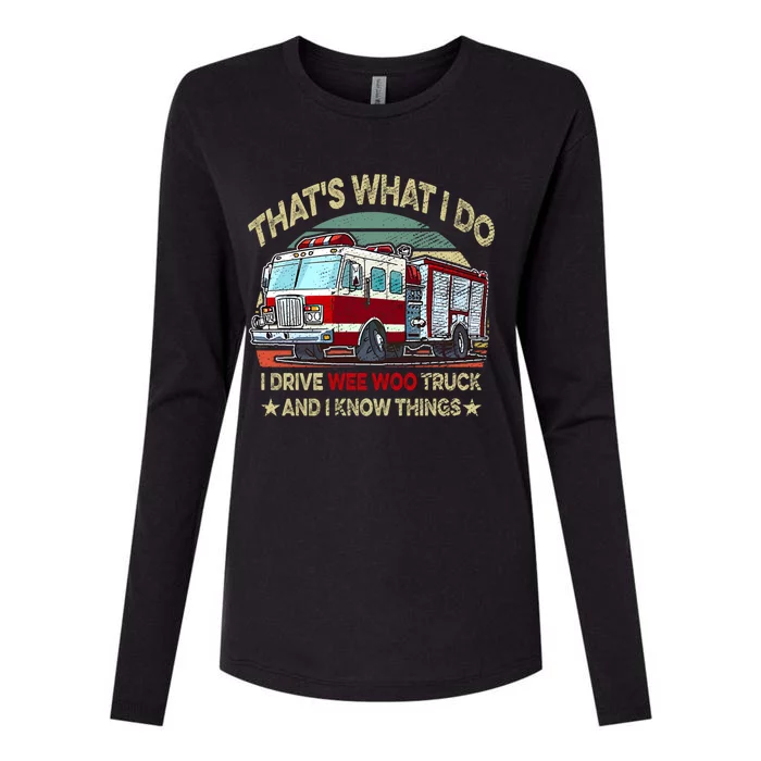 Nn I Drive Wee Woo Truck Firefighter Costume Fire Cute Gift Womens Cotton Relaxed Long Sleeve T-Shirt