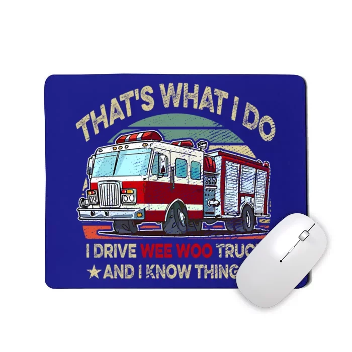 Nn I Drive Wee Woo Truck Firefighter Costume Fire Cute Gift Mousepad