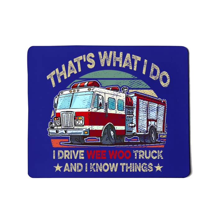 Nn I Drive Wee Woo Truck Firefighter Costume Fire Cute Gift Mousepad