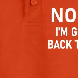 Nope I'm Going Back To Bed Funny Jokes Sarcastic Great Gift Dry Zone Grid Performance Polo