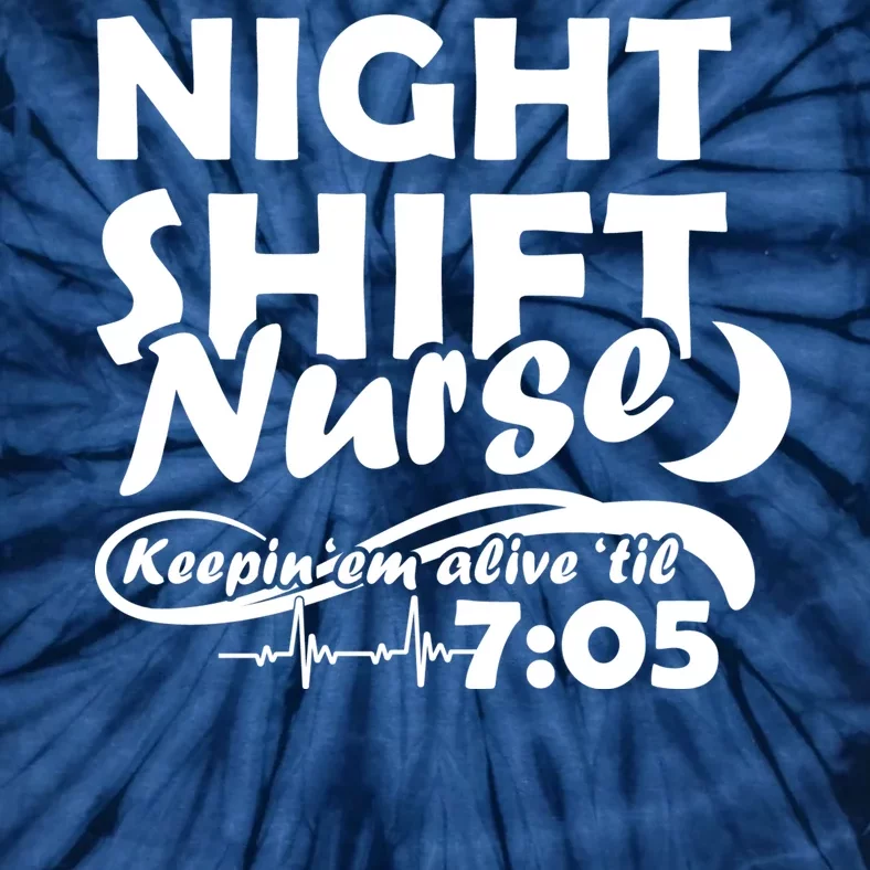 Night Shift Nurse Tie-Dye T-Shirt