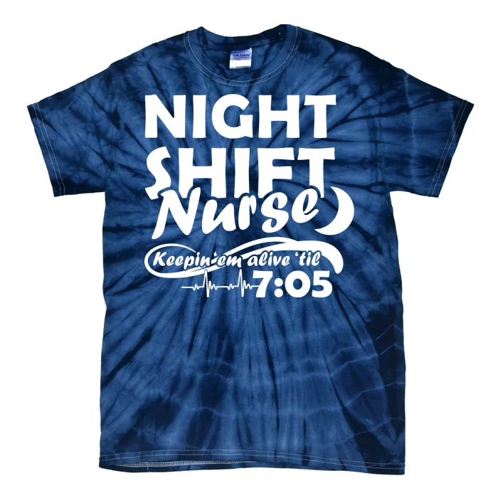 Night Shift Nurse Tie-Dye T-Shirt