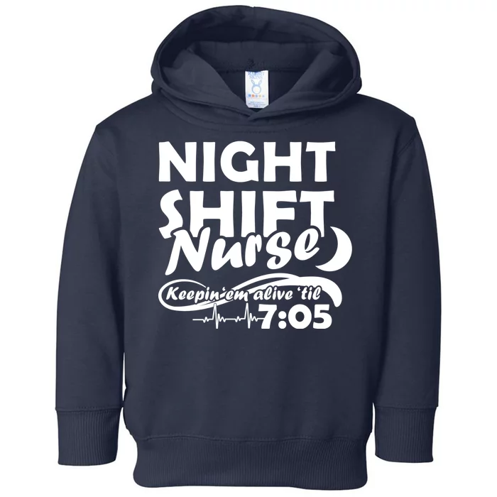 Night Shift Nurse Toddler Hoodie