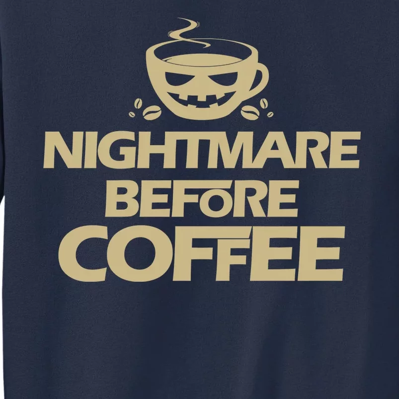 Nightmare Before Coffee Halloween Sweatshirt