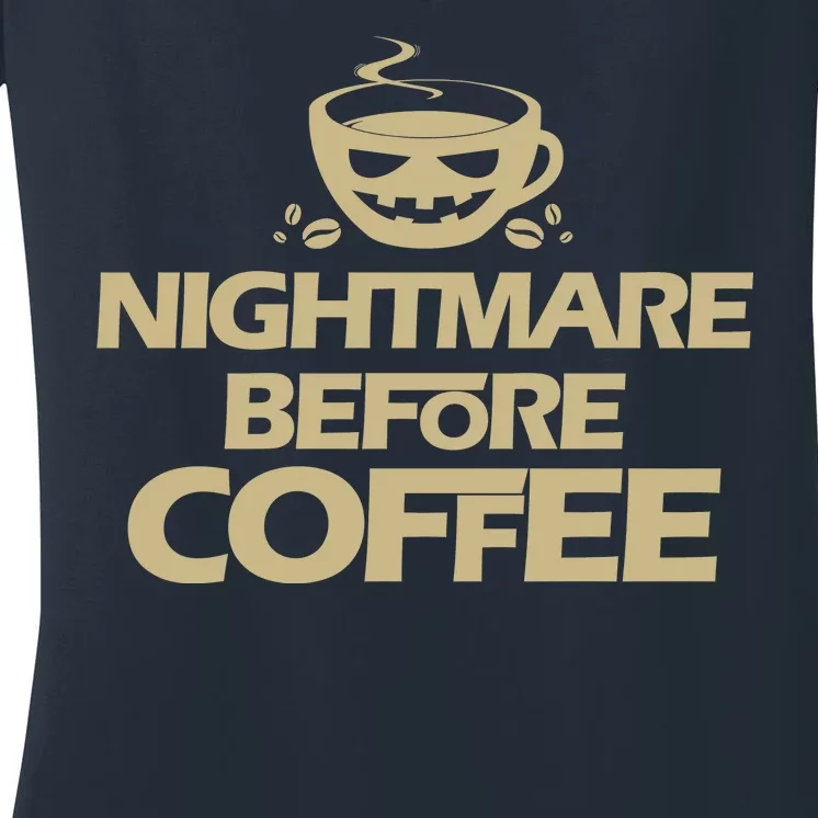 Nightmare Before Coffee Halloween Women's V-Neck T-Shirt