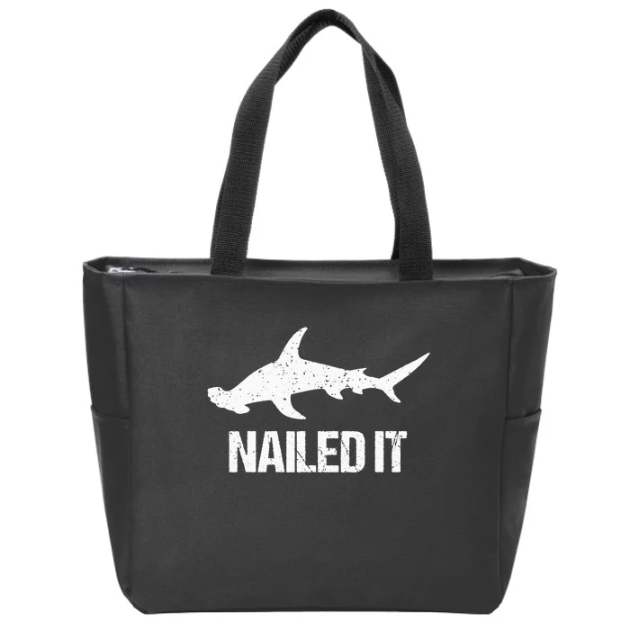 Nailed It Hammerhead Shark Tee Funny Shark Zip Tote Bag