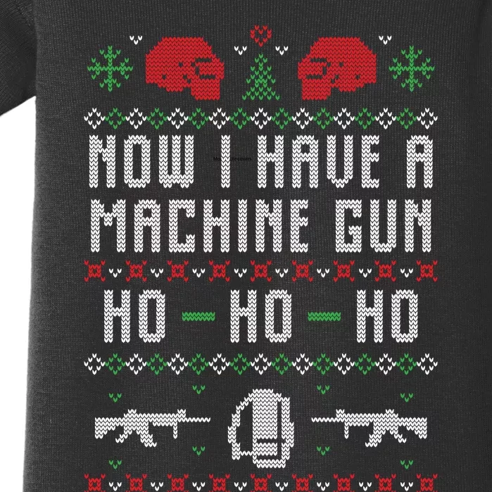 Now I Have A Machine Gun Ugly Christmas Baby Bodysuit