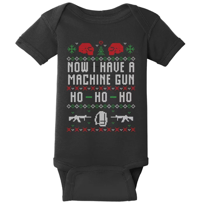 Now I Have A Machine Gun Ugly Christmas Baby Bodysuit