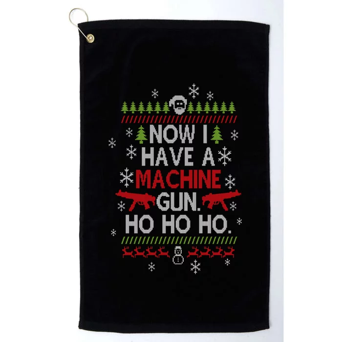 Now I Have A Machine Gun Ho Ho Ho Funny Christmas Platinum Collection Golf Towel