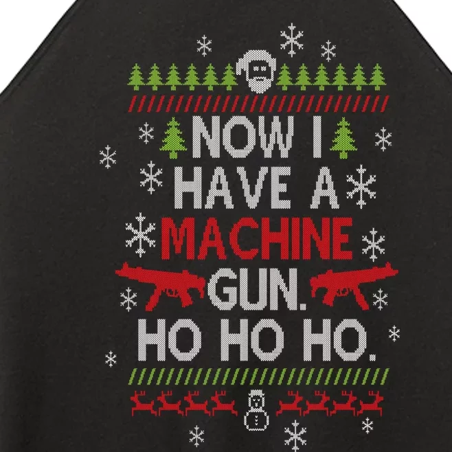 Now I Have A Machine Gun Ho Ho Ho Funny Christmas Women’s Perfect Tri Rocker Tank