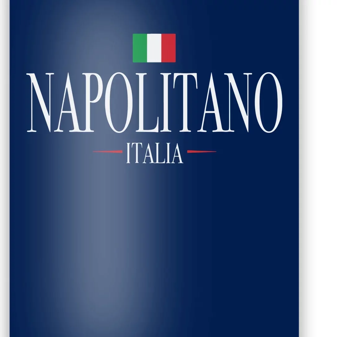 Napolitano Italia Italian Flag Poster