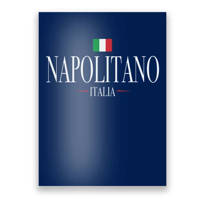 Napolitano Italia Italian Flag Poster