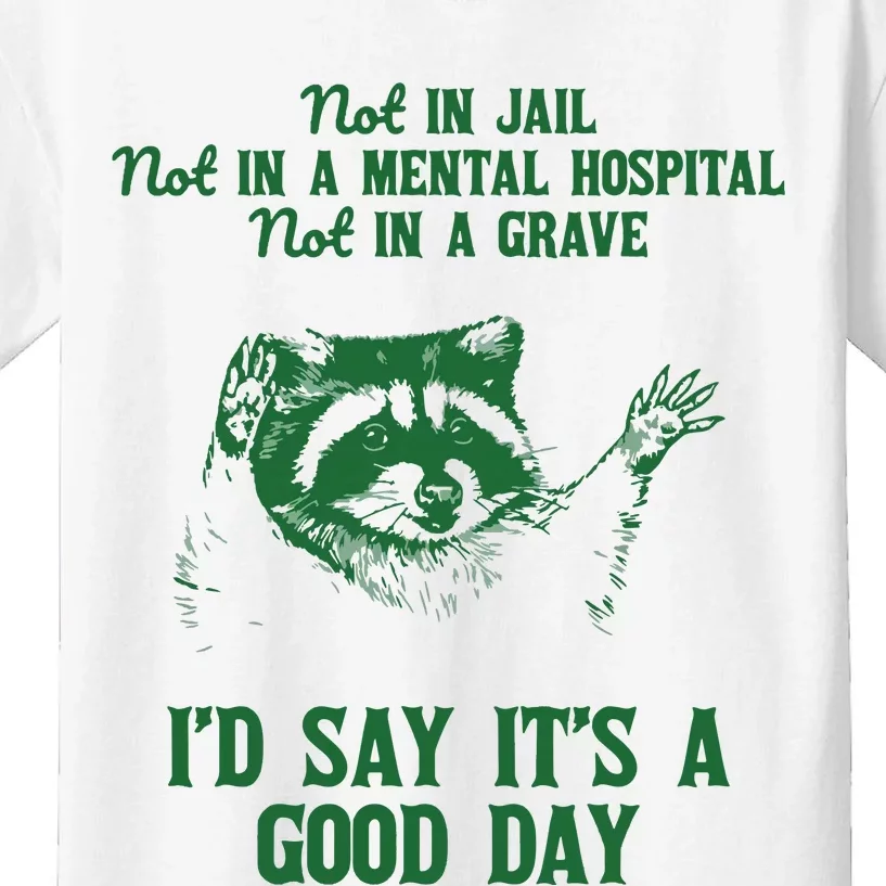 Not In Jail Good Day Retro Kids T-Shirt