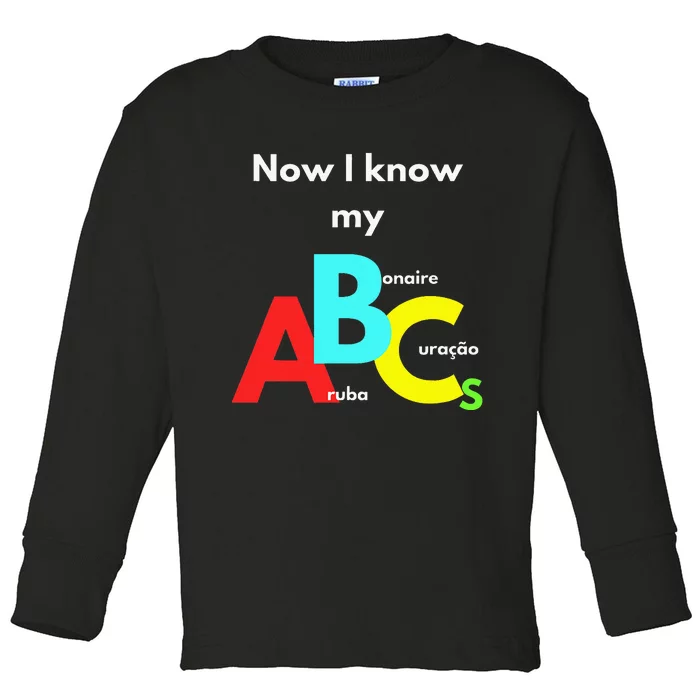 Now I Know My Abcs Toddler Long Sleeve Shirt