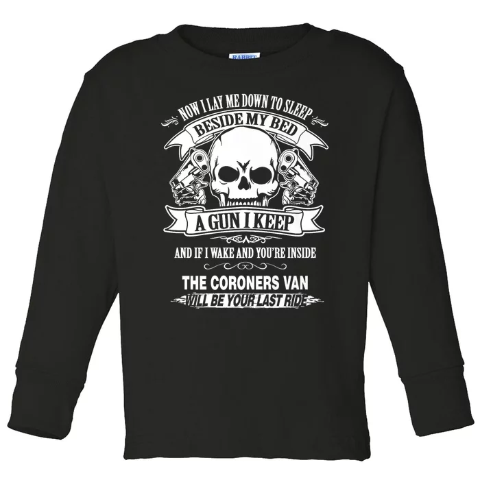 Now i lay me down to sleep a gun i keep gun firearms Toddler Long Sleeve Shirt