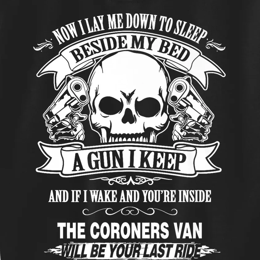 Now i lay me down to sleep a gun i keep gun firearms Kids Sweatshirt