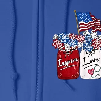 Nurse Inspire Love Heal American Flag Nurse Life 4th Of July Gift Full Zip Hoodie