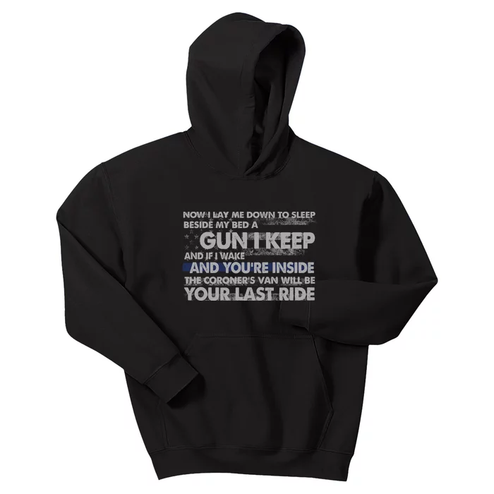 Now I Lay Me Down To Sleep Beside My Bed A Gun I Keep Kids Hoodie