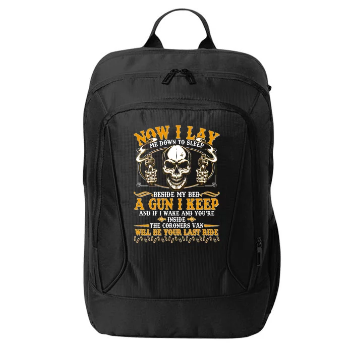 Now I Lay Me Down To Sleep Gun Skull City Backpack