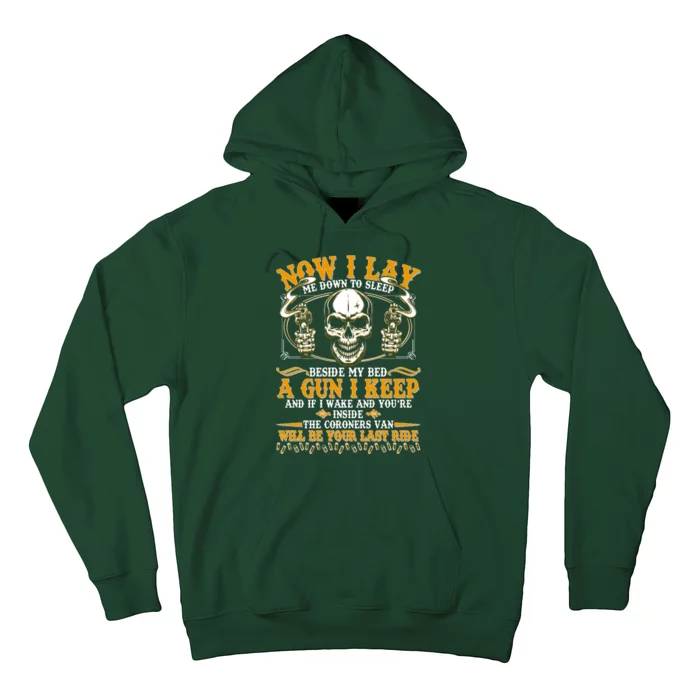 Now I Lay Me Down To Sleep Gun Skull Hoodie