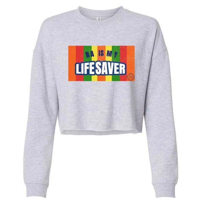 Na Is My Lifesaver Pop Art Narcotics Anonymous Aa Funny Gift Cropped Pullover Crew