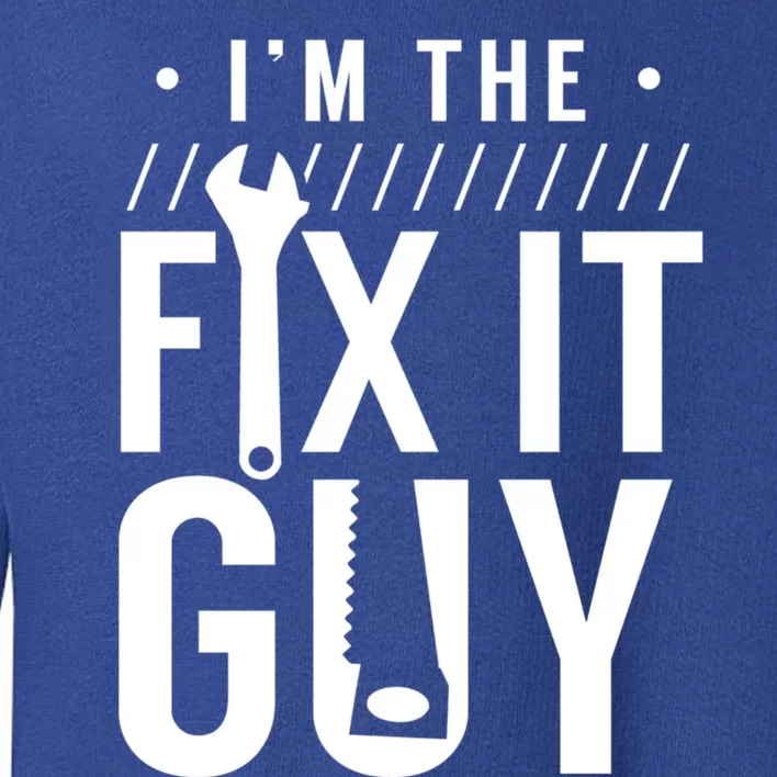 Name Is Mr Fix It Handy Hobbyist Diy Handy Tinkerer Gift Toddler Sweatshirt