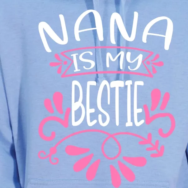 Nana Is My Bestie My Favorite Grandma Meaningful Gift Unisex Surf Hoodie