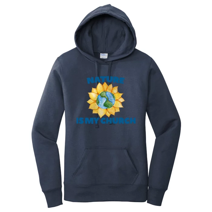 Nature Is My Church Sunflower Earth Day Art Druid Nature Gift Women's Pullover Hoodie