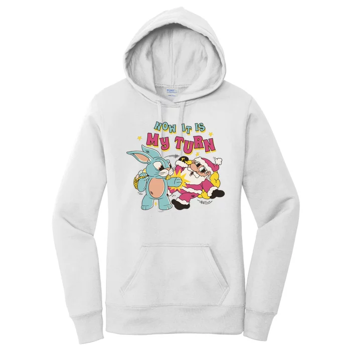 Now It's My Turn Funny Holiday Easter Bunny Santa Women's Pullover Hoodie