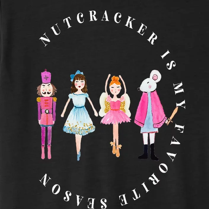 Nutcracker Is My Favorite Season Matching Family Christmas ChromaSoft Performance T-Shirt