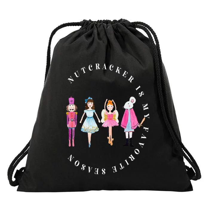 Nutcracker Is My Favorite Season Matching Family Christmas Drawstring Bag