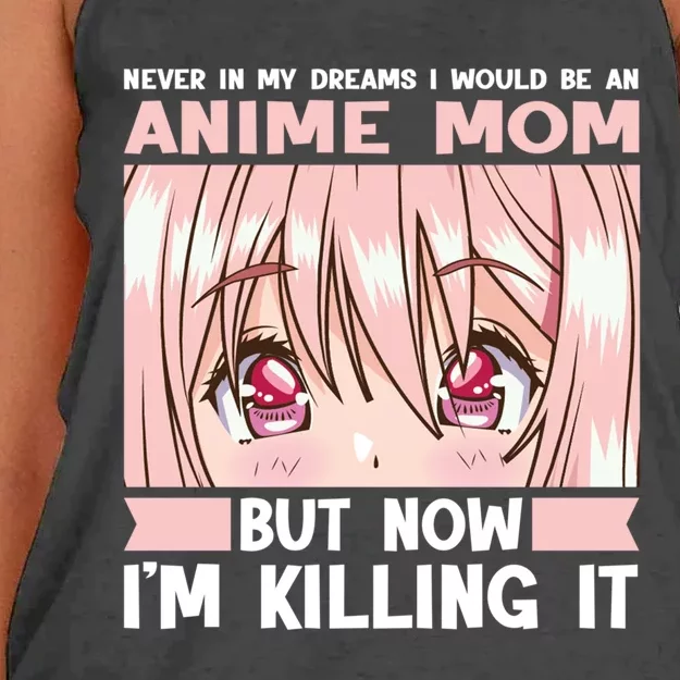 Never In My Dreams I Would Be An Anime Mom Anime Merch Meaningful Gift Women's Knotted Racerback Tank